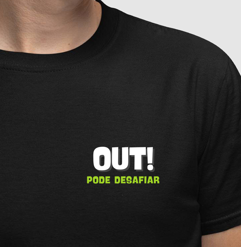 Out, pode desafiar
