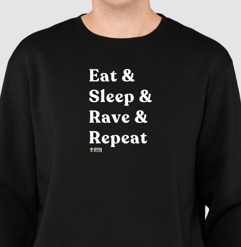 Eat Sleep Rave Repeat