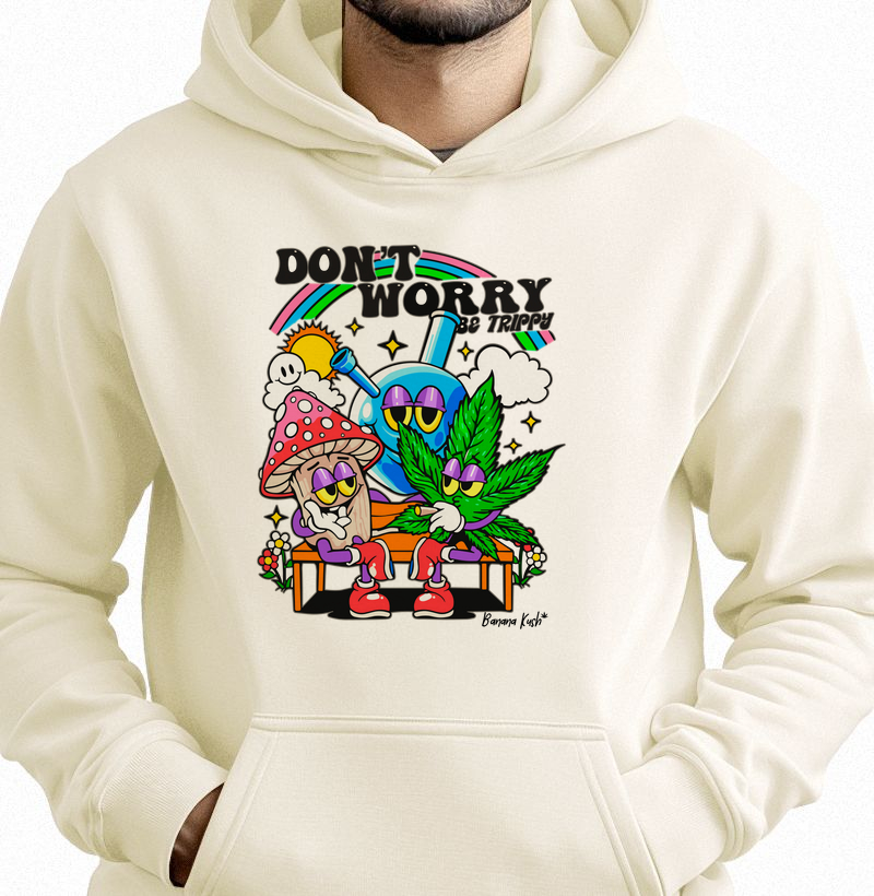 Don't Worry Moletom com Capuz