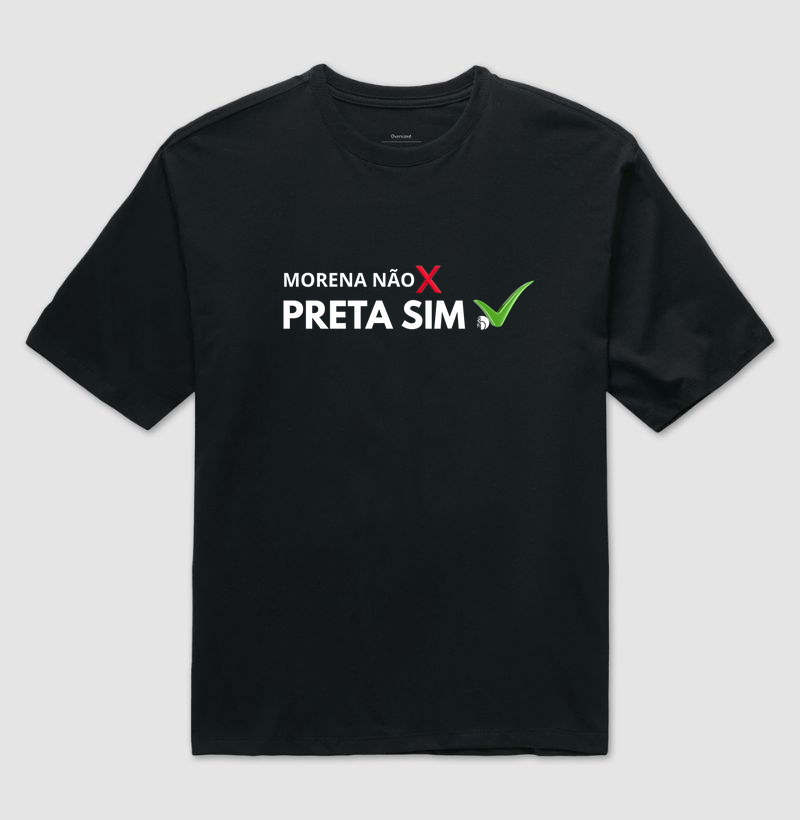 Morena não, preta sim!