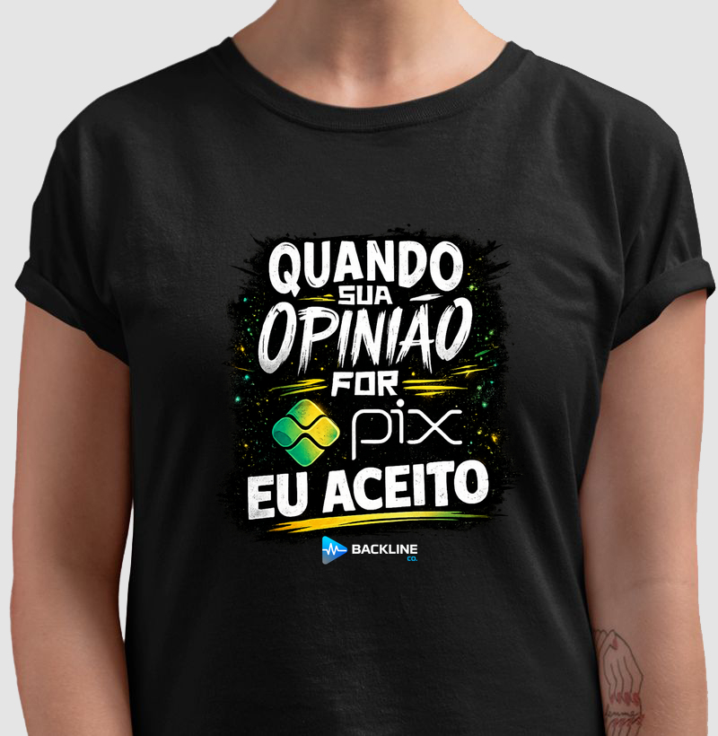 Quando sua opinião for pix eu aceito