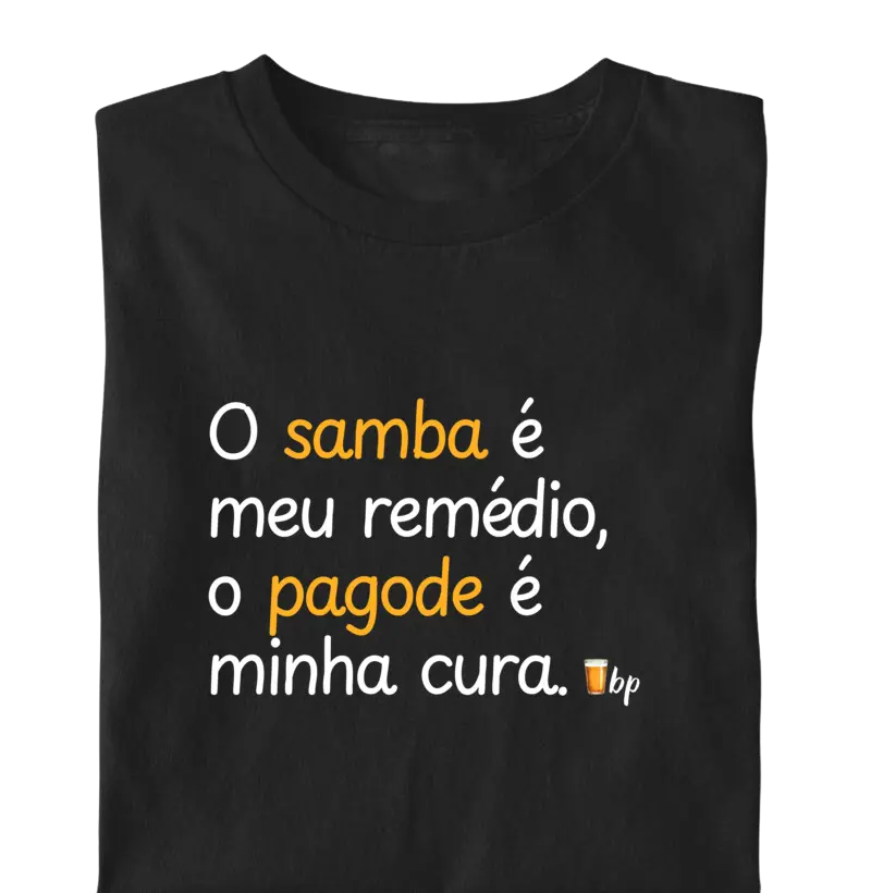 O samba é meu remédio, o pagode é minha cura