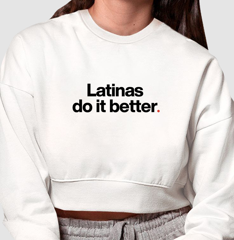 Latinas do it better