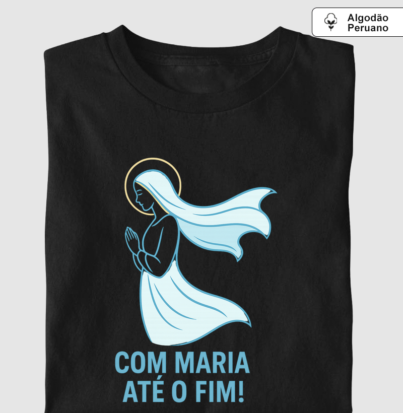 "Com Maria Até o Fim"