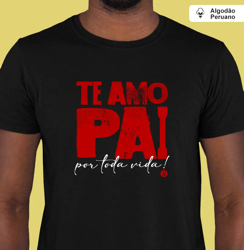 TE AMO PAI (Dia dos Pais)