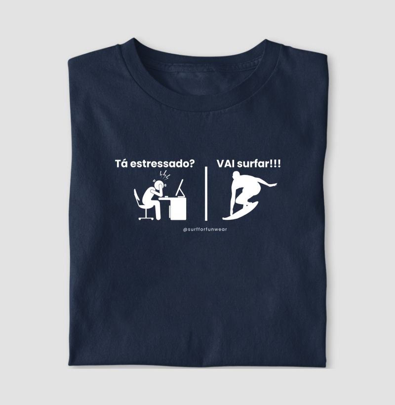 Tá estressado? VAI surfar!!