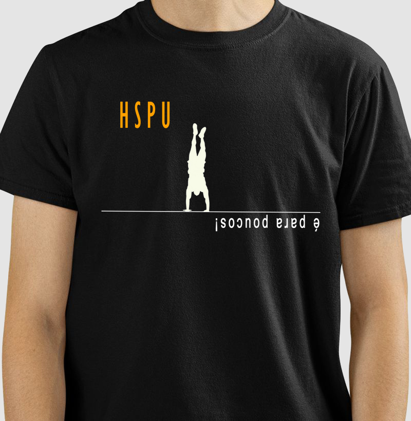 Camiseta HSPU é pra poucos