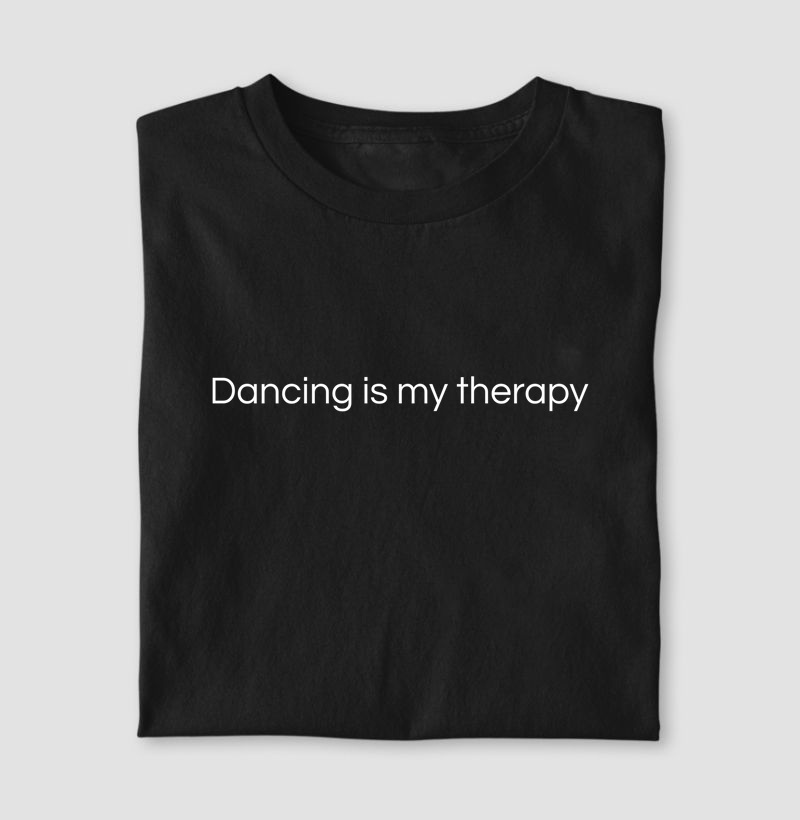 Dancing is my Therapy