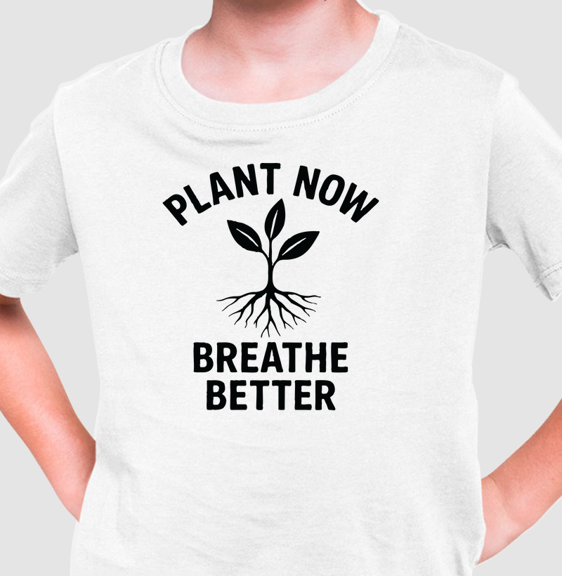 Plant Now Breathe Better