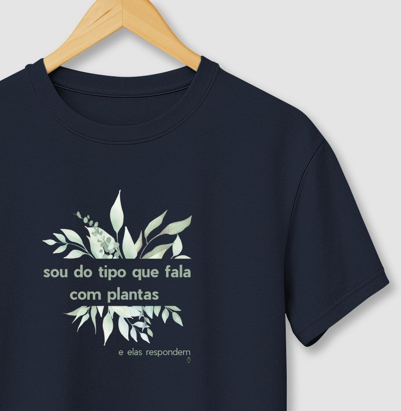 sou do tipo que fala com plantas