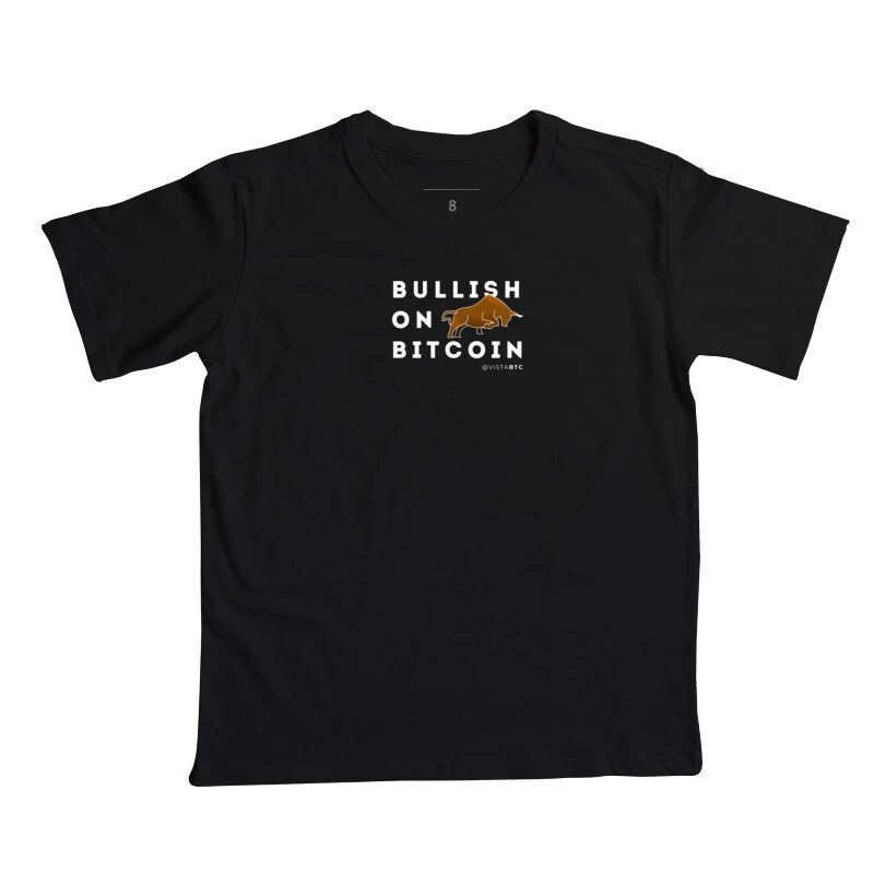 Bullish on Bitcoin (infantil)