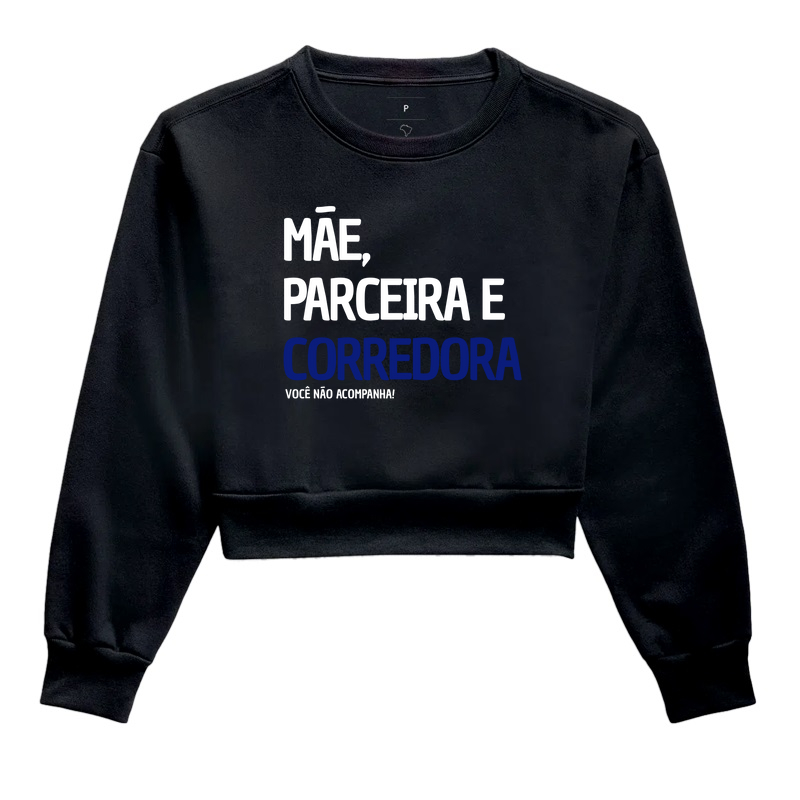 Mãe, parceira e corredora.