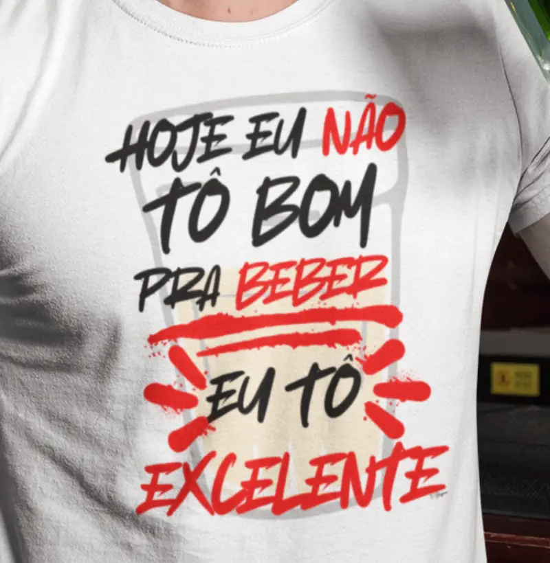 Hoje eu não tô bom/boa pra beber