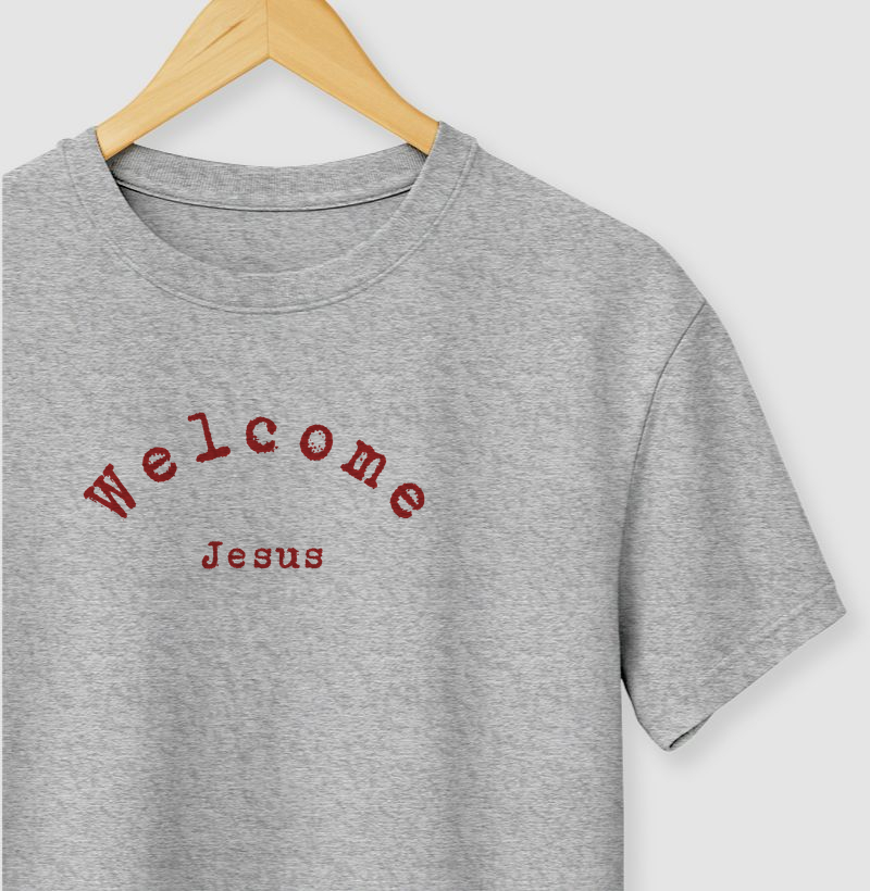 Seja bem vindo Jesus 