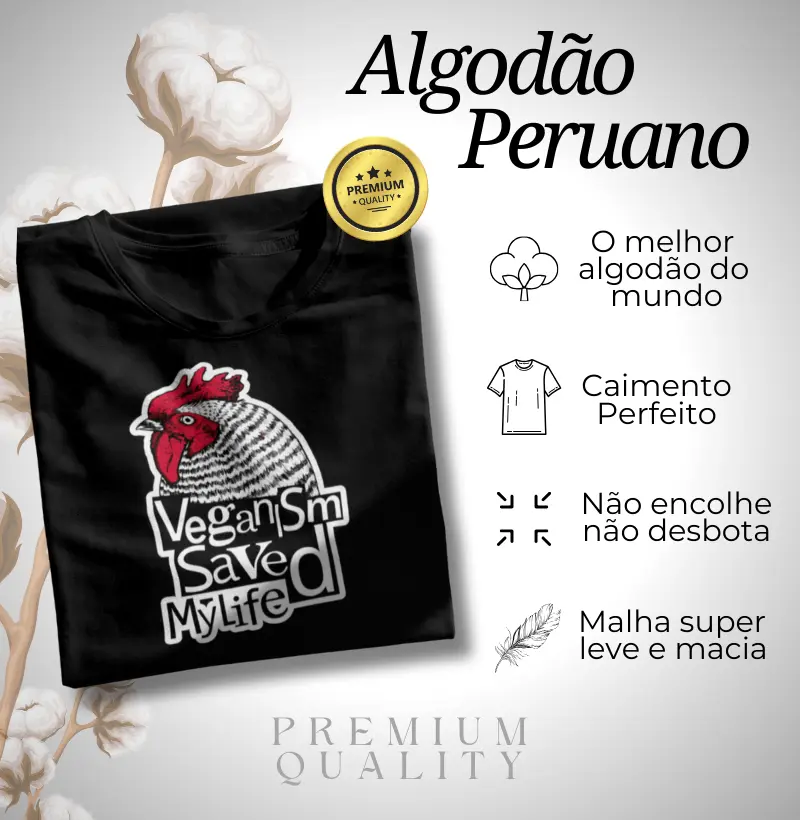Algodão Peruano - Veganism saved my life