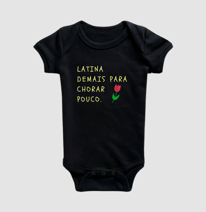 Latina Demais Para Chorar Pouco