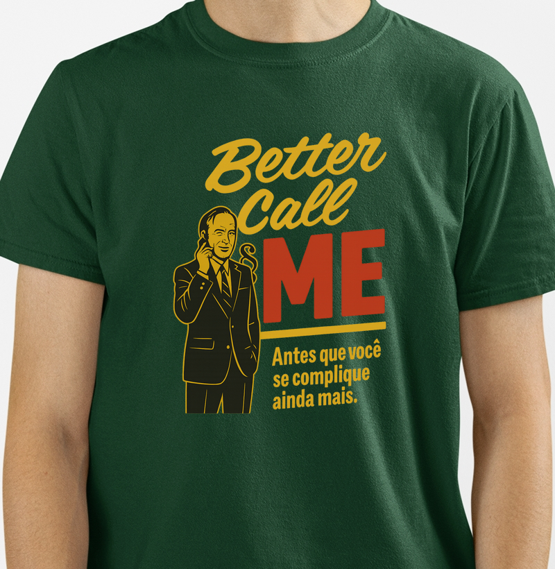 Better Call Me