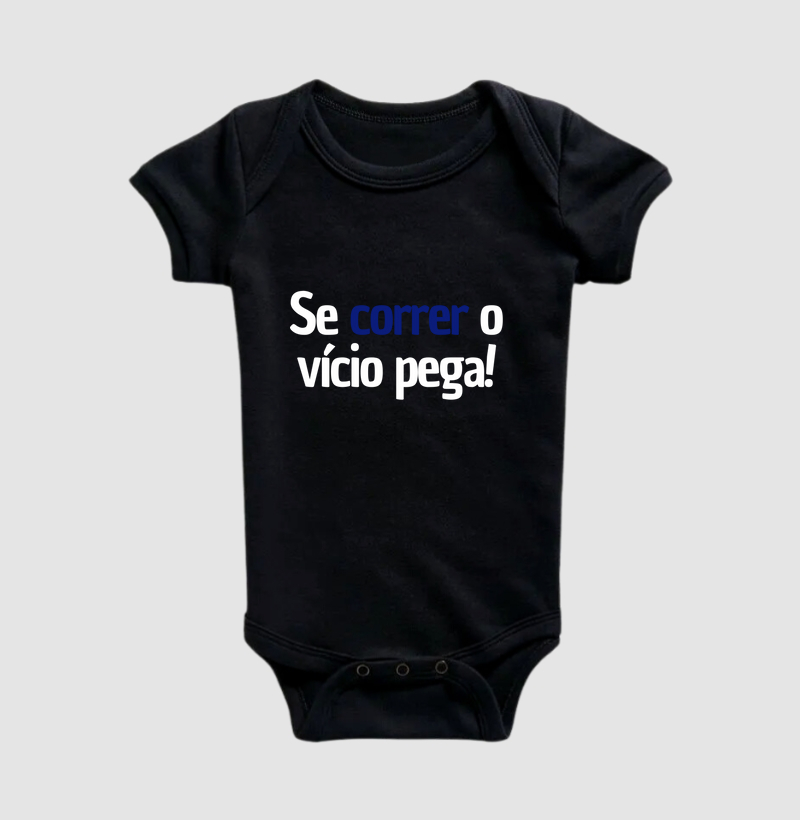 Se correr o vício pega