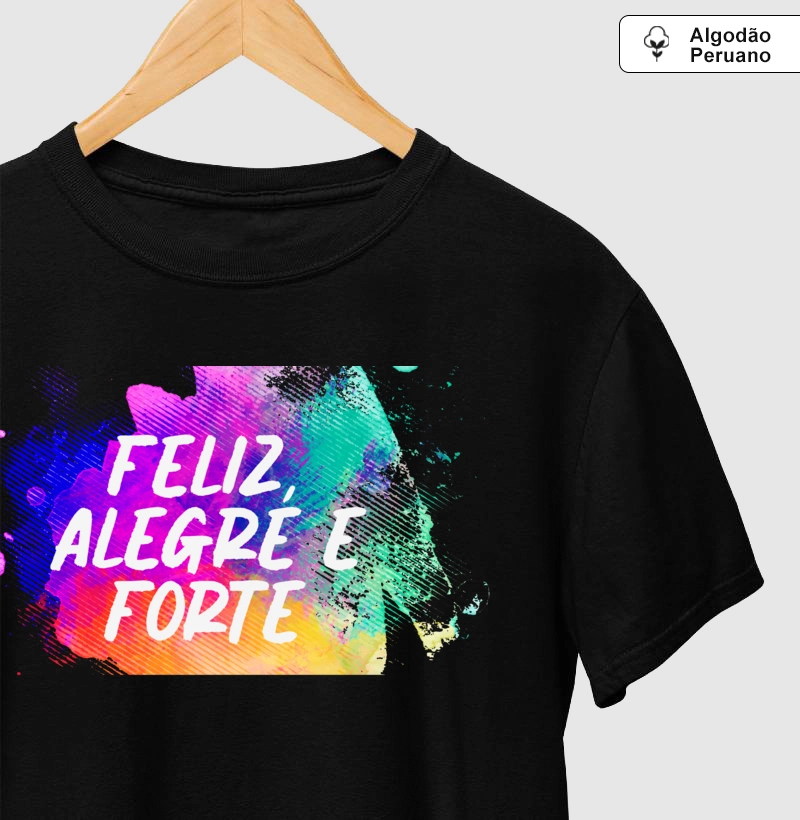 Feliz, Alegre e Forte