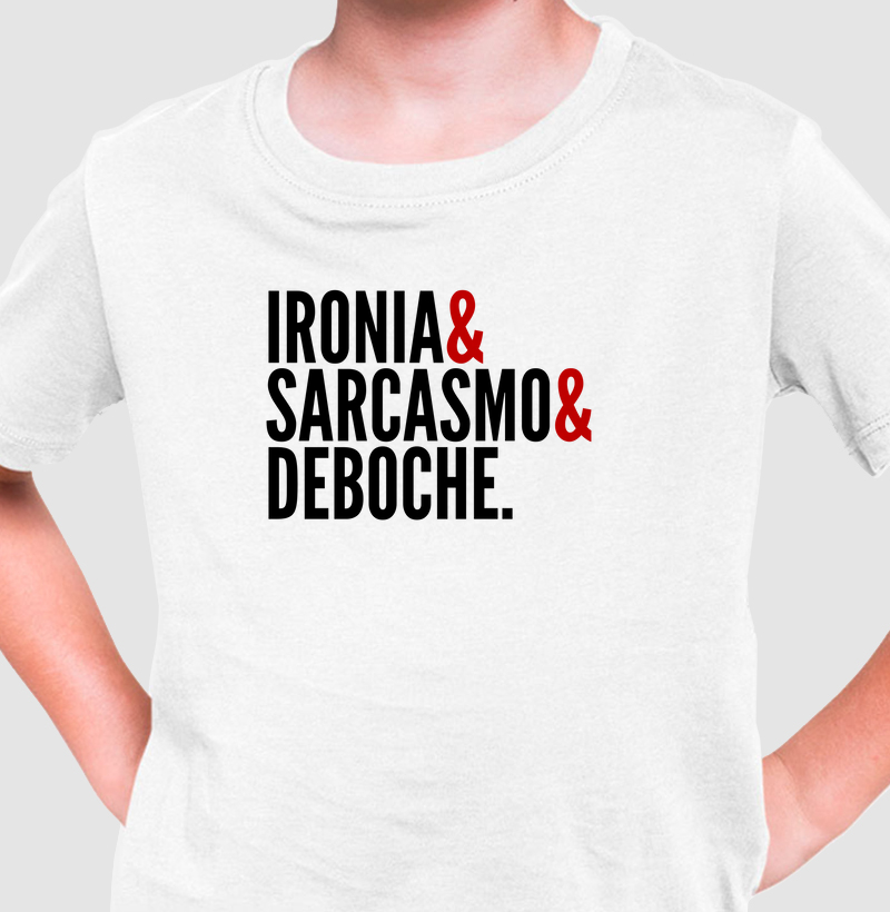 IRONIA&SARCASMO&DEBOCHE