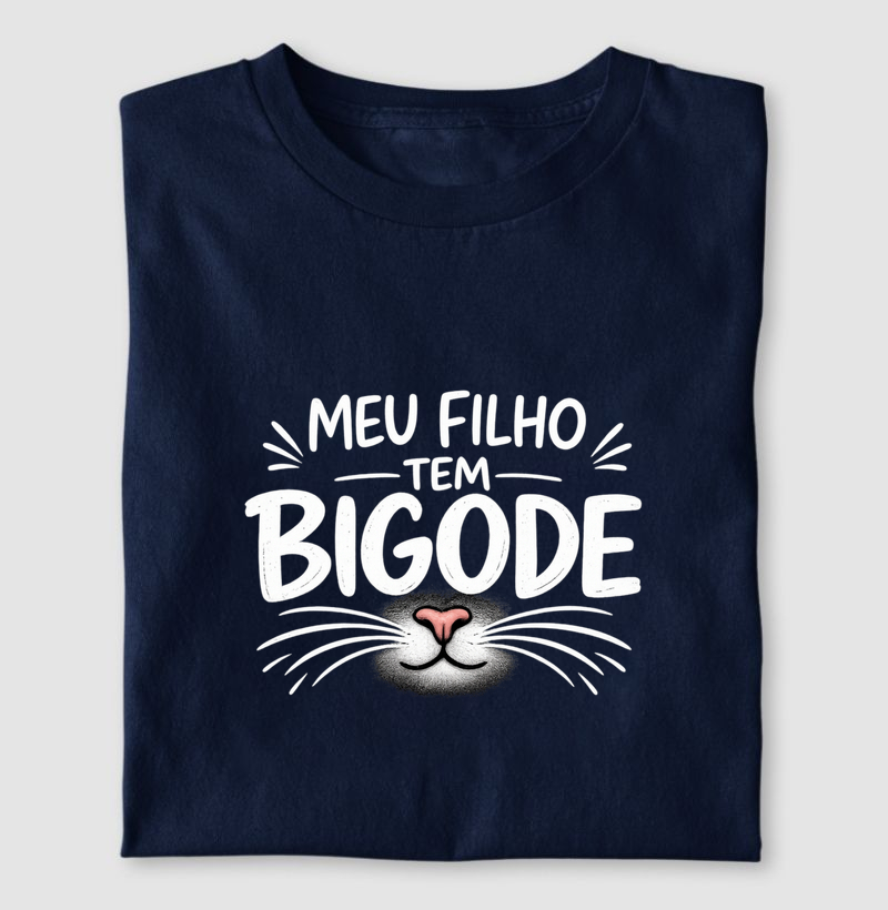 Meu filho tem bigode