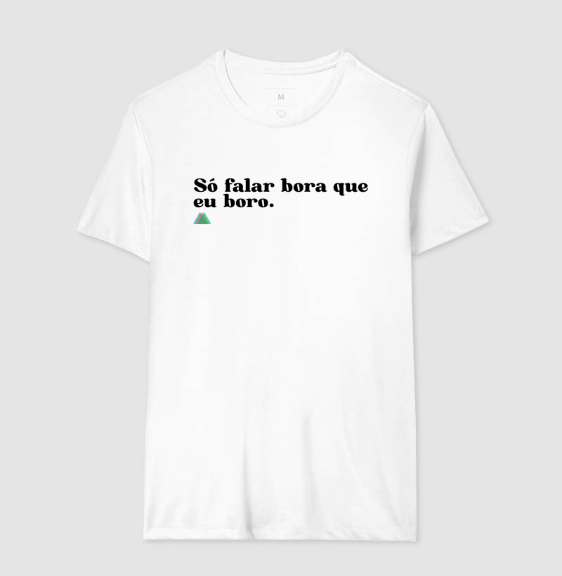 Só falar bora!