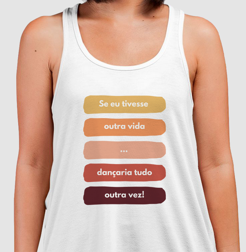 Dançaria tudo outra vez