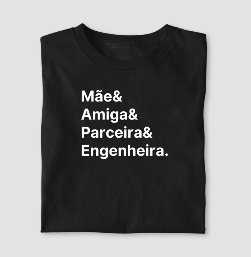 Mãe e Engenheira