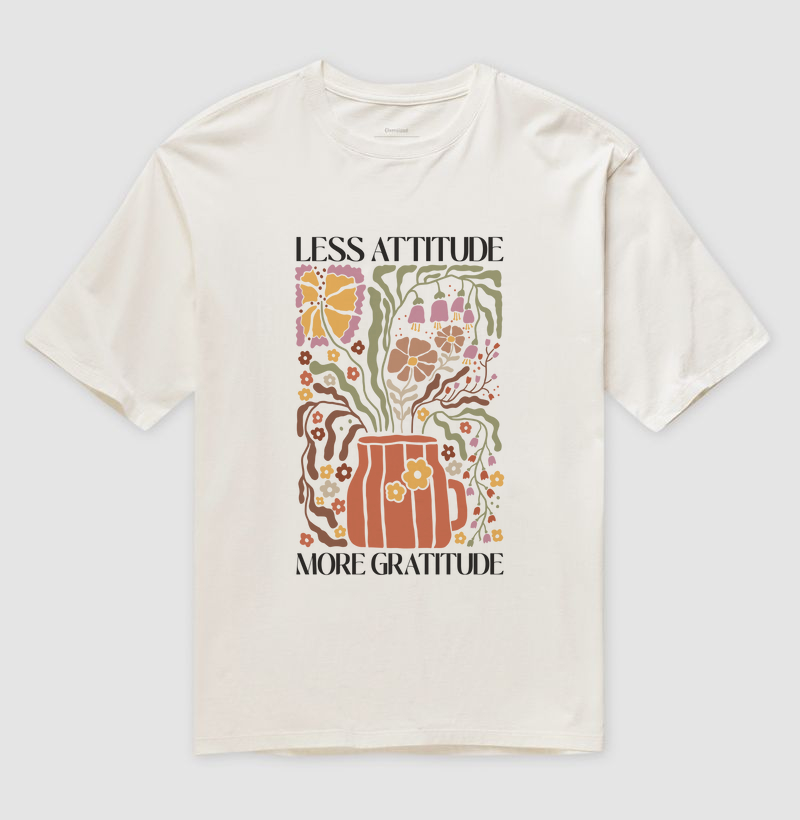 Camiseta Oversized Less Attitude