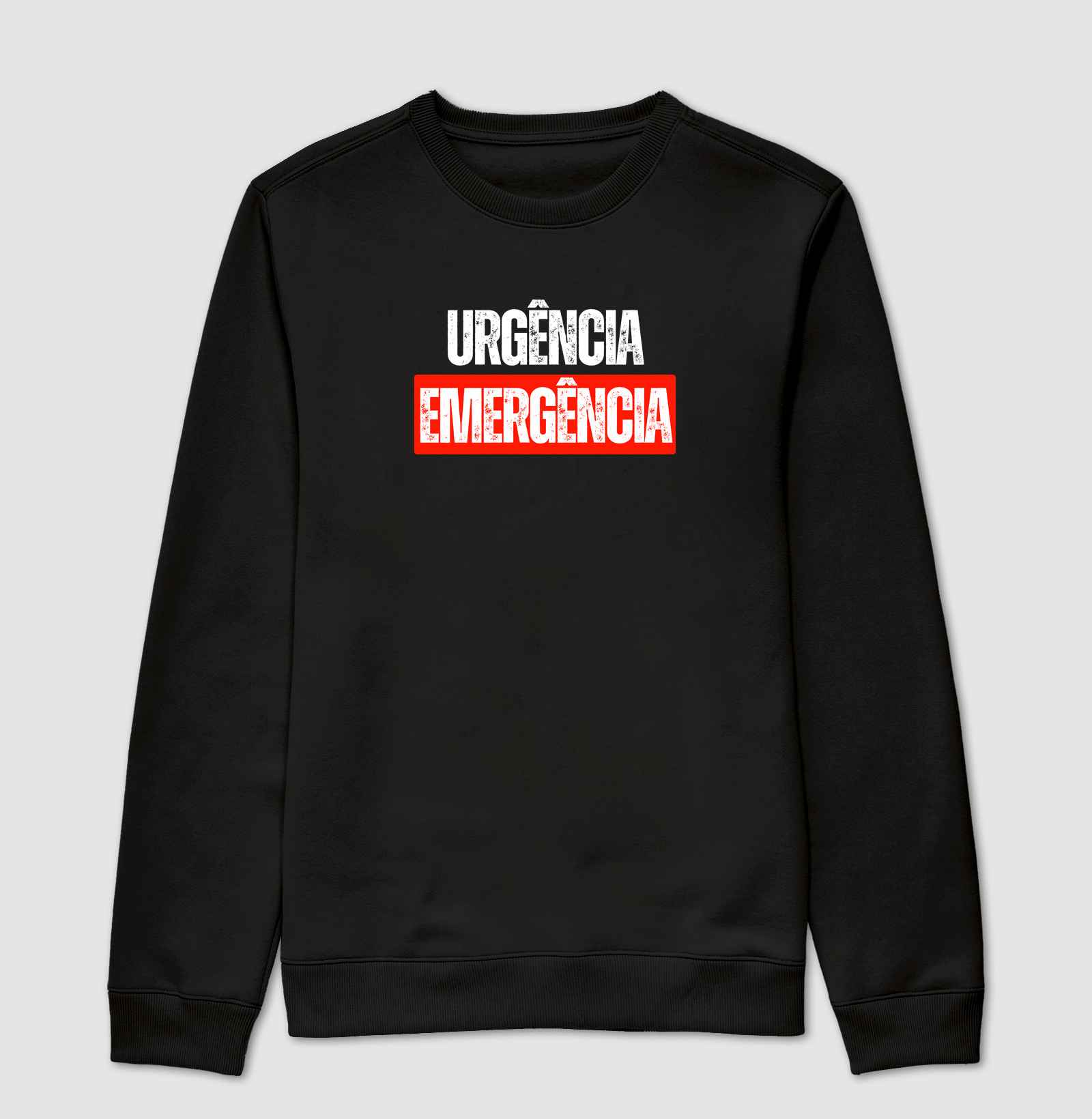 Suéter Moletom - Urgência Emergência