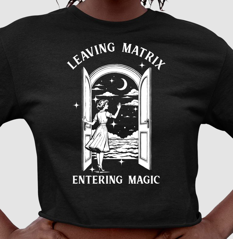 Leaving matrix, entering magic