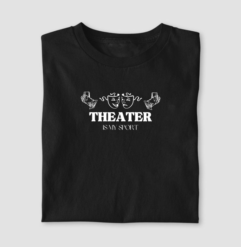 Theater Is My Sport