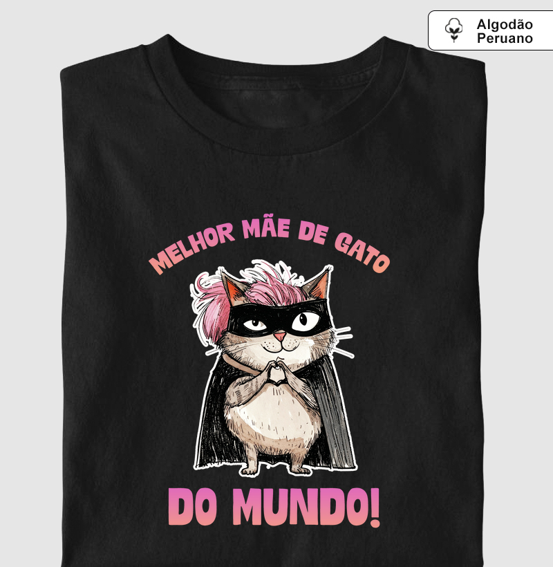 Melhor Mãe de Gato do Mundo!