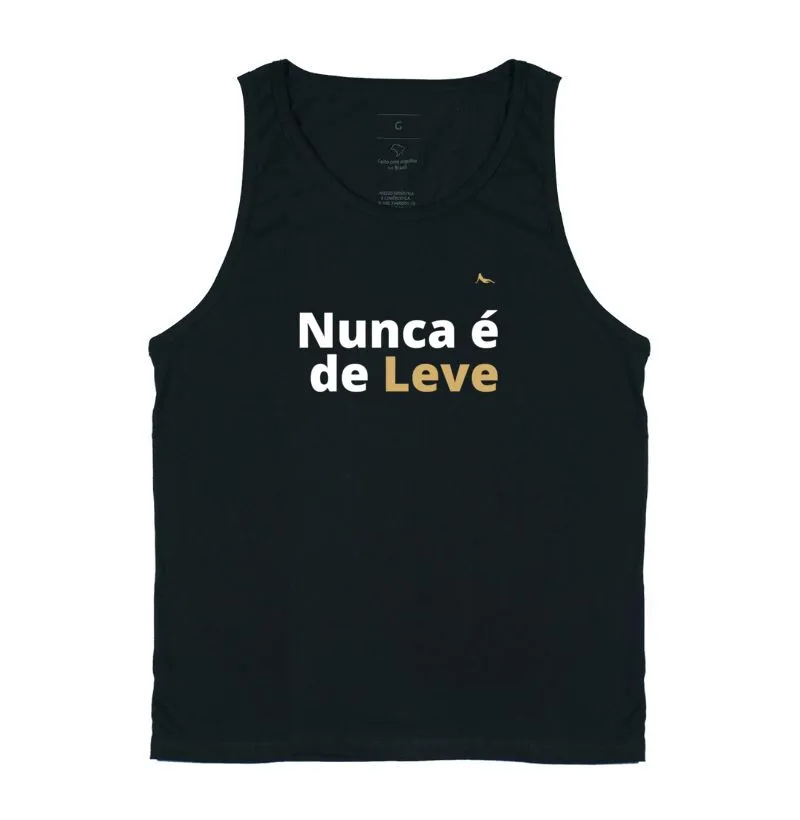 Camiseta Nunca é de Leve