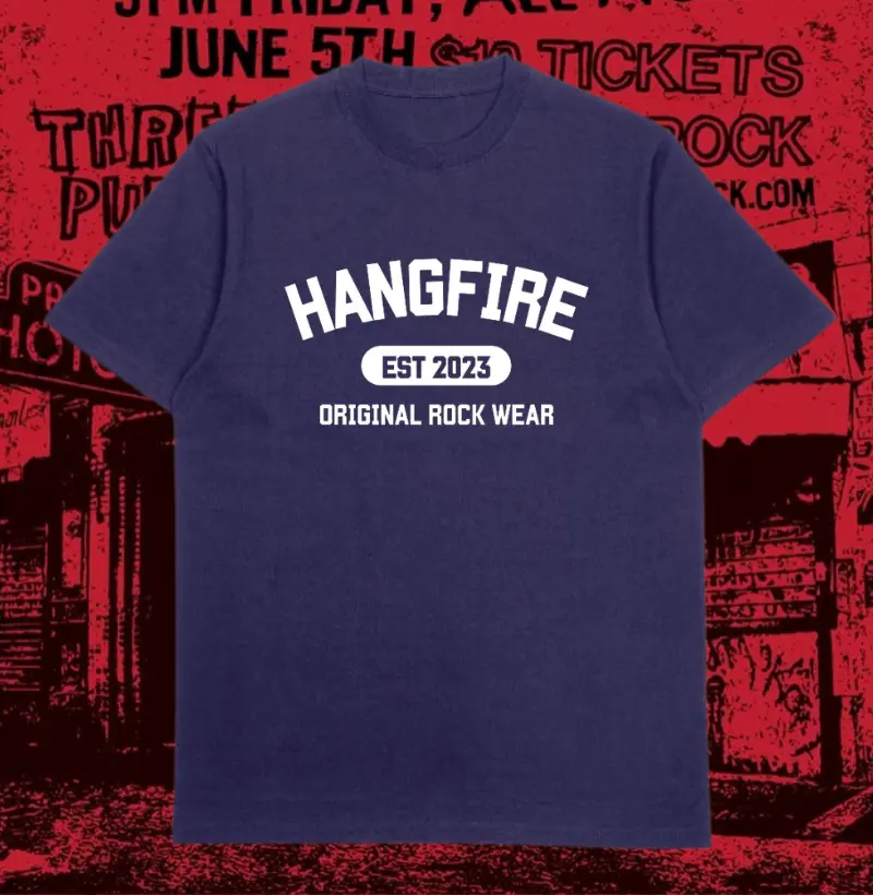 HANGFIRE ORIGINAL ROCK WEAR