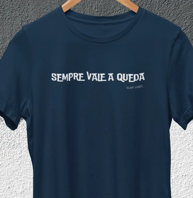 Sempre Vale a Queda