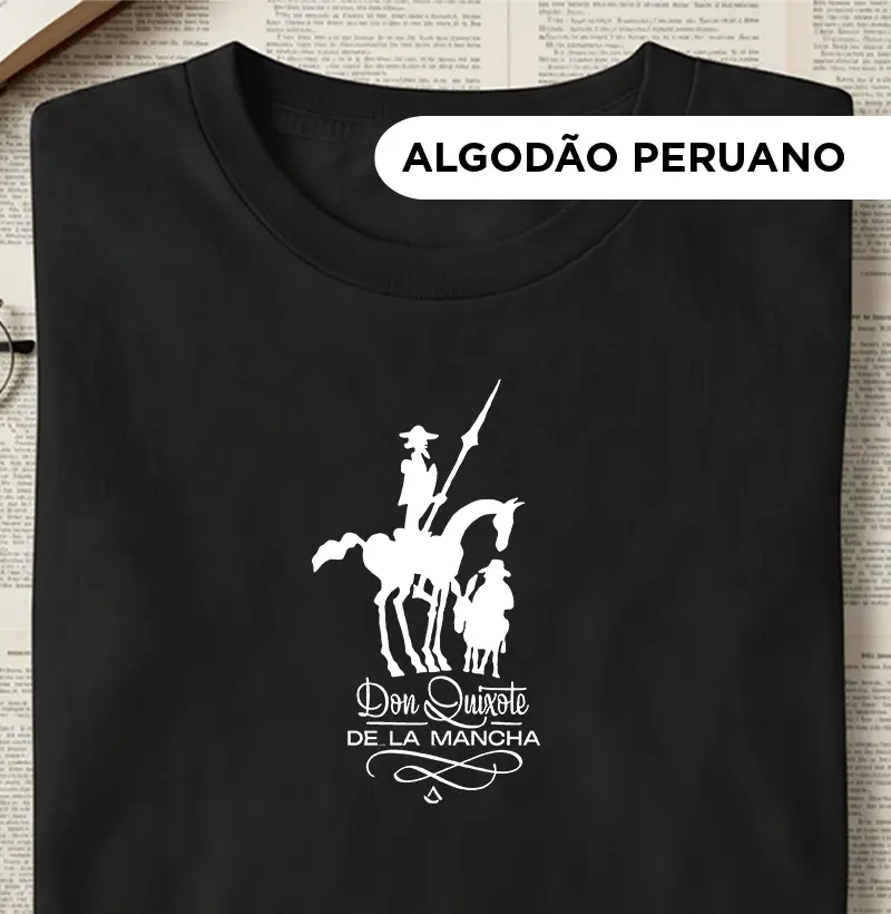 Camiseta Algodão Peruano - Dom quixote e Sancho Pança