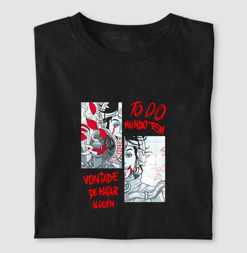 Todo Mundo Tem Vontade De Matar Alguém - Mulher de Bigode