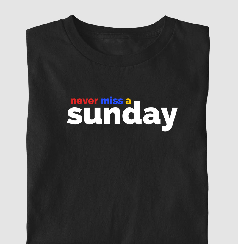 Never Miss a Sunday