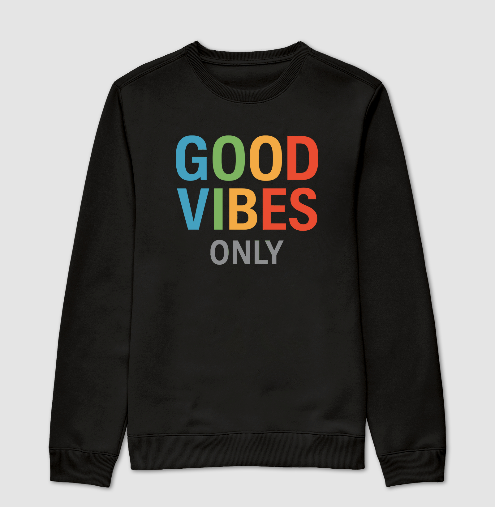 Good Vibe only ll
