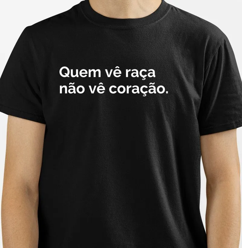Quem vê raça não vê coração