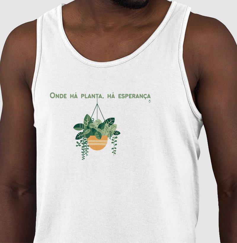 Onde há planta, há esperança
