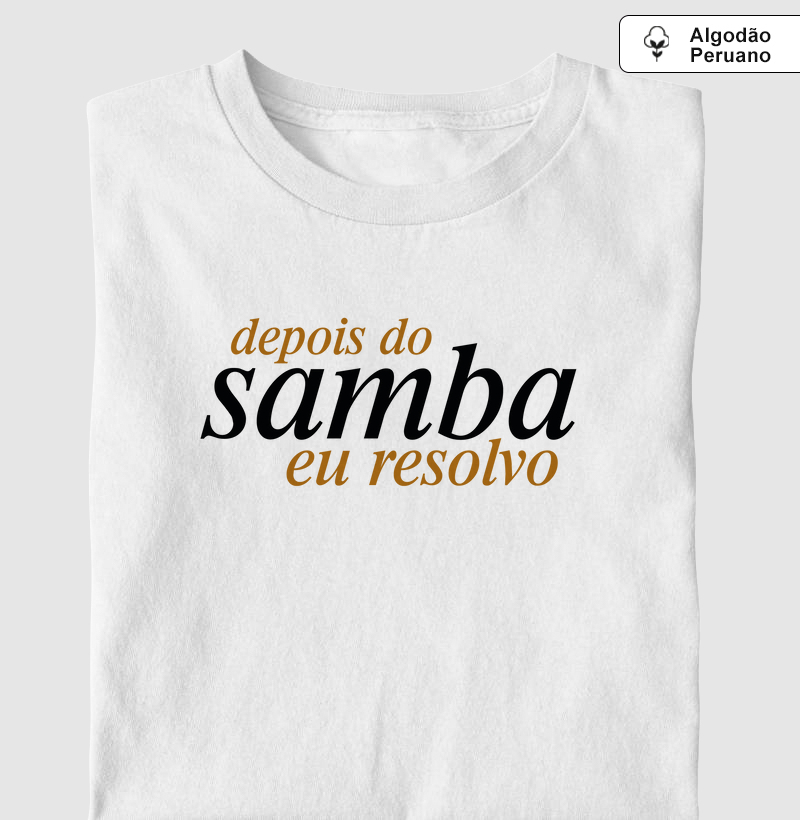 Algodão Peruano - Depois do Samba eu resolvo