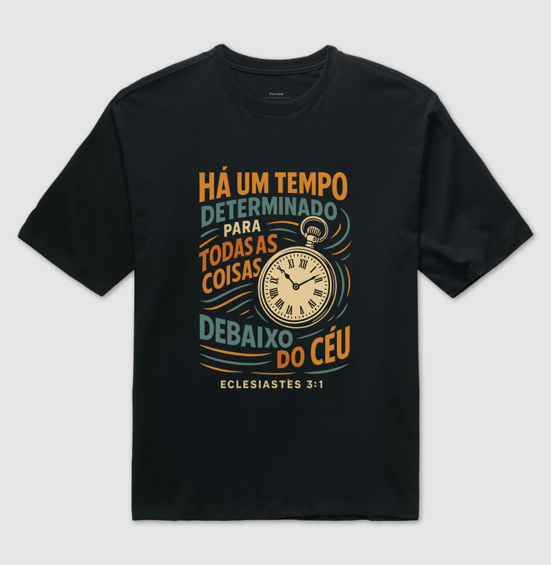 Há um tempo determinado para todas as coisas debaixo do céu