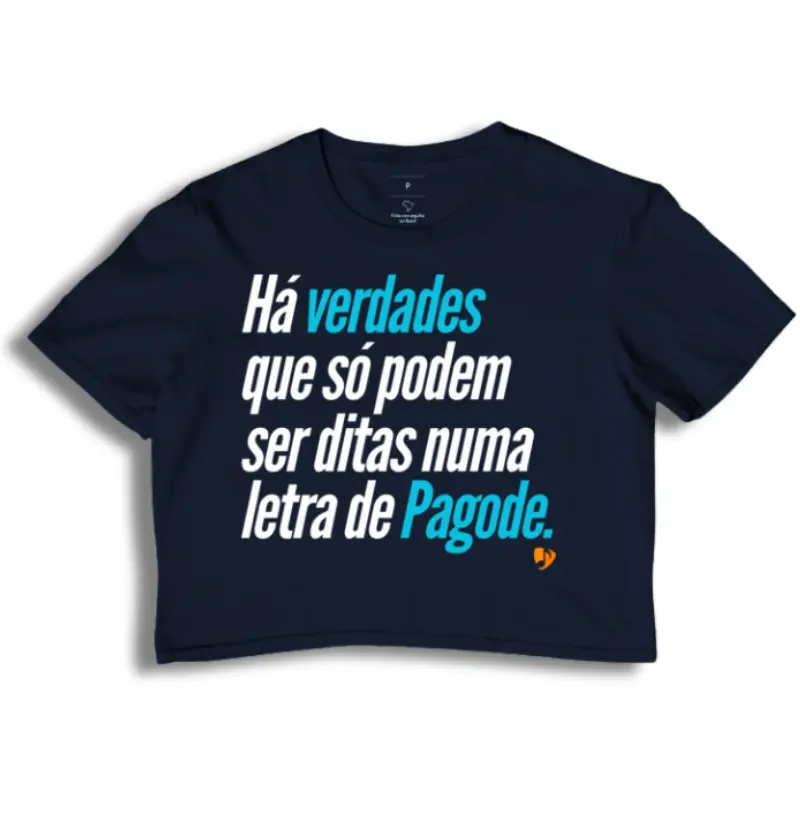 Há verdades que só podem ser ditas numa letra de Pagode