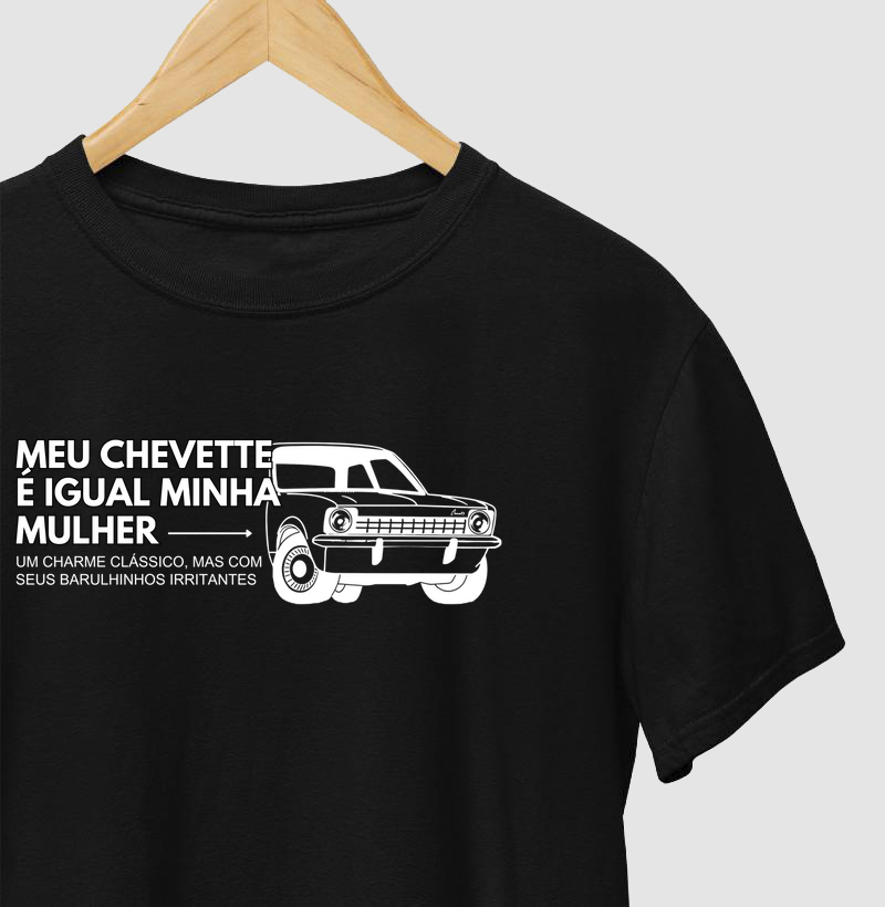 Meu Chevette é igual a minha mulher