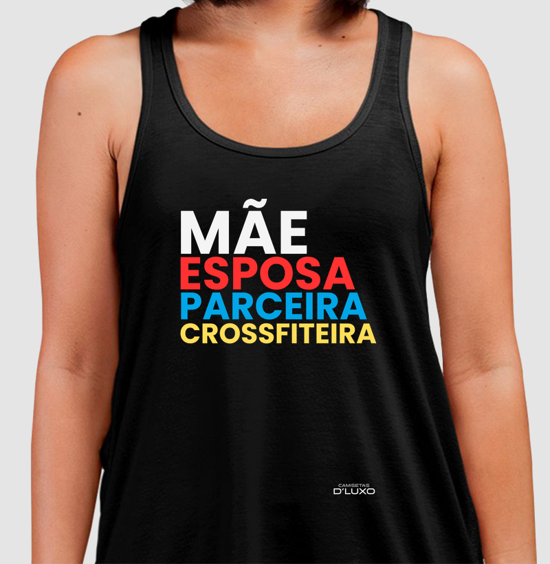 Mãe Esposa Parceira Crossfiteira