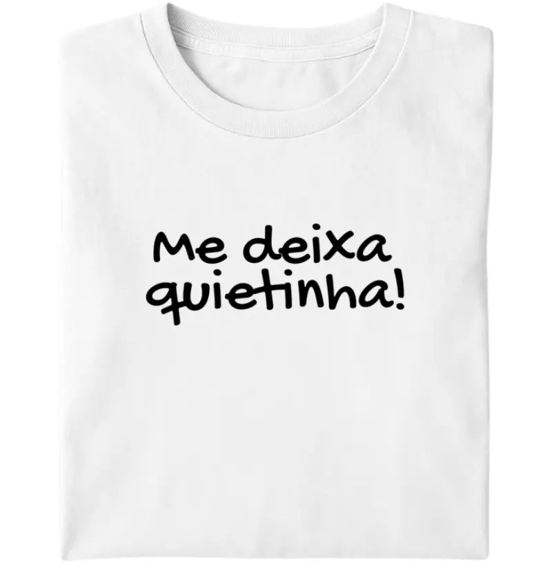 Me deixa quietinha!