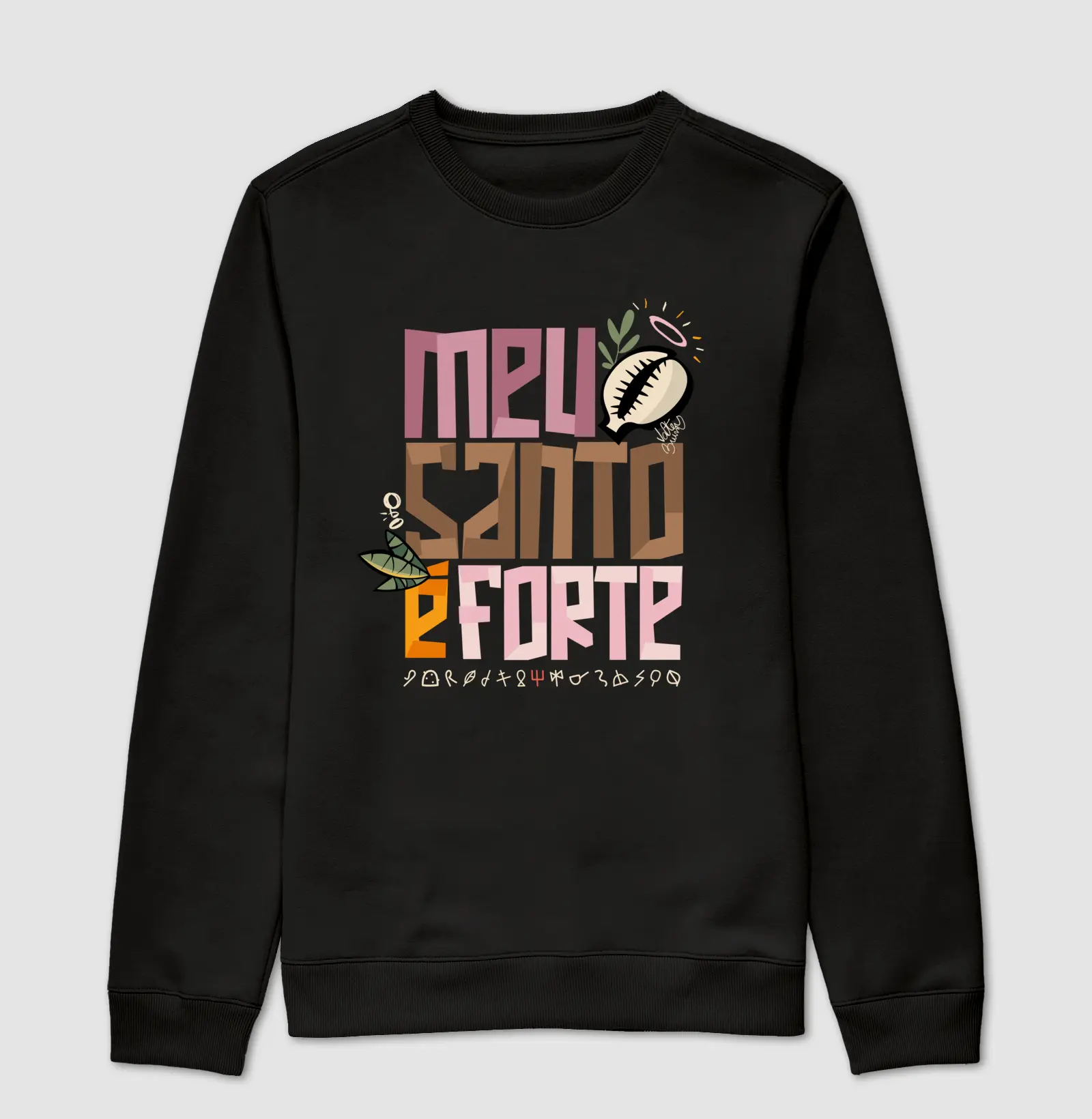 MEU SANTO É FORTE