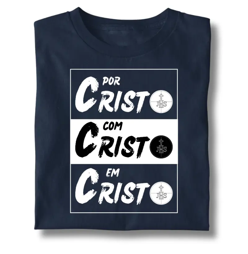 Por Cristo, Com Cristo e Em Cristo